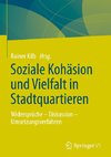 Soziale Kohäsion und Vielfalt im Stadtquartier