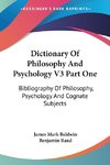 Dictionary Of Philosophy And Psychology V3 Part One