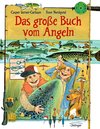 Das große Buch vom Angeln