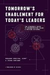 TOMORROW'S ENABLEMENT FOR TODAY'S LEADERS