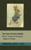 The Tale of Peter Rabbit / Peter Tav¿an'in Hikayesi