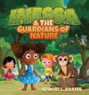 INESSA & THE GUARDIANS OF NATURE