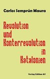 Revolution und Konterrevolution in Katalonien