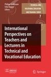 International Perspectives on Teachers and Lecturers in Technical and Vocational Education