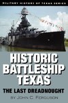 Historic Battleship Texas