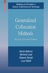 Generalized Collocation Methods