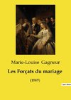 Les Forçats du mariage