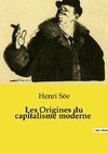 Les Origines du capitalisme moderne