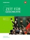 Zeit für Geschichte - Ausgabe für die Qualifikationsphase. Themenband ab dem Zentralabitur 2025 in Niedersachsen