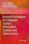 Research Techniques for Computer Science, Information Systems and Cybersecurity