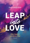 Leap into Love: Alles beginnt mit einem Plan