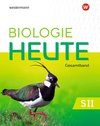 Biologie heute SII. Gesamtband Schulbuch. Für die östlichen Bundesländer