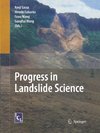 Progress in Landslide Science