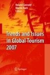 Trends and Issues in Global Tourism 2007