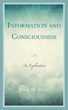 Information and Consciousness