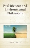 Paul Ricoeur and Environmental Philosophy