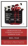 Criminological Understandings of Horror Films