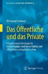 Das Öffentliche und das Private