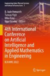 4th International Conference on Artificial Intelligence and Applied Mathematics in Engineering