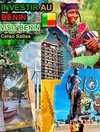 INVESTIR AU BÉNIN - Invest in Benin - Celso Salles