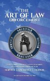 The Art of Law Enforcement