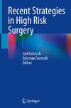 Recent Strategies in High Risk Surgery