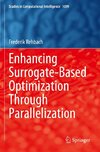 Enhancing Surrogate-Based Optimization Through Parallelization