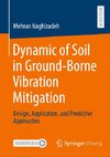 Dynamic of Soil in Ground-Borne Vibration Mitigation