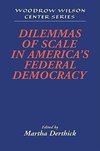 Dilemmas of Scale in America's Federal Democracy