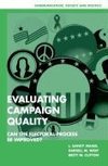 Evaluating Campaign Quality