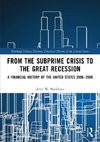 From the Subprime Crisis to the Great Recession