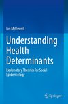 Understanding Health Determinants