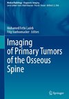 Imaging of Primary Tumors of the Osseous Spine