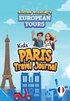 Andrew & Ashley's European Tours PARIS Travel Journal