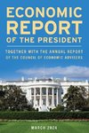 Economic Report of the President, March 2024