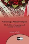 Choosing a Mother Tongue