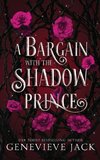 A Bargain With The Shadow Prince