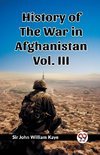 History of the War in Afghanistan Vol. III