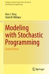 Modeling with Stochastic Programming