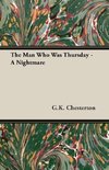 The Man Who Was Thursday - A Nightmare