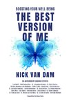 THE BEST VERSION OF ME  - Boosting Your Well-Being  (Paperback Edition- Global Distribution)