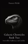 Galactic Chronicles Book Two