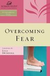 Overcoming Fear