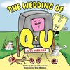 The Wedding of Q and U