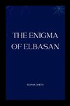 The Enigma of Elbasan