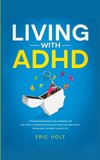 Living With ADHD