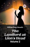 The Landlord at Lion's Head Volume 2