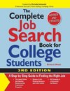 The Complete Job Search Book for College Students