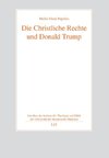 Die Christliche Rechte und Donald Trump