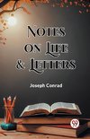 Notes On Life & Letters